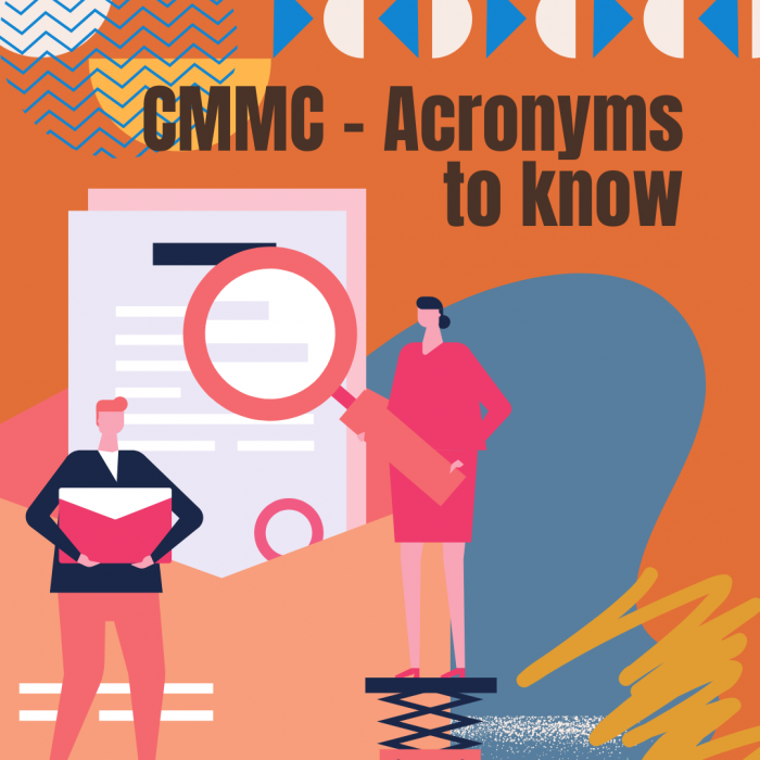 CMMC - Acronyms to know